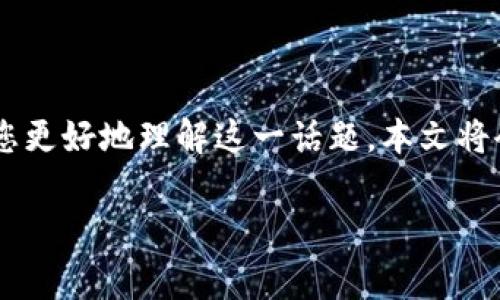 在您的请求中，似乎涉及到“赢时胜”和“Web3”两个主题。为了帮助您更好地理解这一话题，本文将会围绕“赢时胜在Web3生态中的应用与前景”为主题进行详细分析。

赢时胜在Web3生态中的应用与前景分析