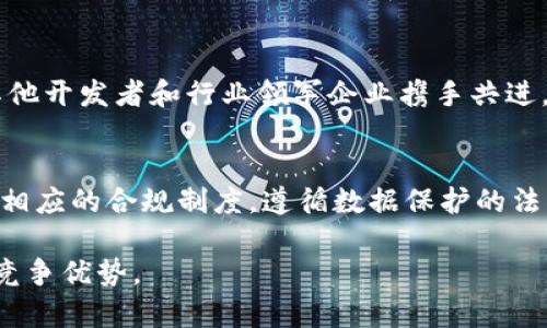  科蓝软件的Web3概念探索与应用分析 / 

 guanjianci 科蓝软件, Web3, 区块链, 软件开发 /guanjianci 

引言
在当前数字经济的快速发展中，Web3作为一种新兴的互联网发展理念，正在受到越来越多企业的关注。Web3的核心理念是去中心化、个体主权和智能合约等，通过区块链技术实现的信息透明与安全，正逐渐改变传统互联网的开发与应用格局。

作为一家在软件开发和技术服务领域有着重要地位的企业，科蓝软件如何看待和应用Web3概念，将成为研究数字经济转型中的一个重要课题。本文将深入分析科蓝软件在Web3领域的探索与实践。

科蓝软件简介
科蓝软件成立于2001年，致力于为企业提供优质的软件服务和解决方案。在企业管理、运营效率、数字化转型等领域，科蓝软件积累了丰富的经验与成果。随着技术的不断进步，科蓝软件也在不断探索新的技术创新和发展机会，以满足市场日益变化的需求。

Web3的核心理念与技术架构
Web3，通常被称为“去中心化网络”，是建立在区块链技术基础上的一种全新互联网生态。其主要特征包括去中心化、用户数据主权和智能合约的自动执行。相较于Web1和Web2，Web3强调用户在平台上的权益和数据控制权，企业需重新定义自己的商业模式以适应这一变化。

科蓝软件在Web3领域的探索
科蓝软件并未明确公开发布过专门针对Web3的产品或服务。但从其在区块链技术的研究和相关项目的参与，可以看出其已经开始关注Web3概念的发展。科蓝软件在区块链应用开发及数字资产管理方面的尝试，实际上是对Web3理念的初步探索和实践。

科蓝软件的优势与挑战
在Web3的发展中，科蓝软件具备多个优势，例如技术深厚、行业经验丰富和团队专业性强等。然而，在实现Web3愿景的过程中，也面临技术、市场和监管等多方面的挑战。

未来展望
随着Web3概念的逐渐成熟，科蓝软件若能积极响应这一趋势，将有机会在数字化转型中占据更有利的市场地位，通过技术创新推动自身业务的长足发展。同时，如何应对市场环境的变化、保障用户数据的安全与隐私，将是未来必须解决的关键问题。

相关问题分析

一、科蓝软件如何定义Web3以及其核心特征？
科蓝软件作为一家技术驱动型公司，对于Web3的定义基于其自身的技术背景与市场观察。Web3被认为是一个去中心化的互联网生态，其核心特征在于数据的自我主权和用户的参与程度。科蓝软件可以通过研究用户行为、技术数据不断进行调整与改进。同时，Web3的智能合约技术也为科蓝软件提供了减少信任成本和提升交易透明度的机会，科蓝软件通过构建应用场景来实现这些优势。

二、区块链技术如何支撑科蓝软件的Web3实践？
科蓝软件在探索Web3发展时，区块链技术是其中的核心支撑。通过构建去中心化应用（dApps），科蓝软件能够为用户提供更安全透明的交易环境。区块链的不可篡改性以及数据的分布式存储，有效保障了用户的数据隐私。同时，科蓝软件可以利用区块链的智能合约能力，实现自动化的业务流程，减少人为因素带来的风险。这一系列实践，都证明了科蓝软件在Web3实践中的技术融合与创新。

三、科蓝软件在数字资产管理方面的应用案例
在数字资产管理的领域，科蓝软件可能已经开展了一些基于区块链的项目。这类项目通常涉及数字货币、NFT（非同质化代币）等资产的管理与交易。这些管理和交易过程中的数据安全、透明度和去中心化特征，都与Web3的核心理念相契合。科蓝软件应加强案例研究与应用场景展示，为用户提供更直观的理解。

四、Web3对传统软件开发模式的影响
Web3要求传统的软件开发模式进行重大转变，开发者需在更大程度上考虑去中心化以及用户数据的保护。同时，软件的生命周期和更新模式也将发生变化。科蓝软件需要打造灵活的开发框架，鼓励创新和尝试。通过与社区合作，了解到用户在Web3中的实际需求，从而在产品设计和服务上做出相应的调整与。

五、科蓝软件如何应对Web3带来的市场竞争？
在Web3时代市场竞争加剧的背景下，科蓝软件需通过持续创新与战略合作来增加自身的市场竞争力。除了加大对新技术的研发投入外，科蓝软件还需建立开放的合作模式，与其他开发者和行业领军企业携手共进。通过参与Web3社区，科蓝软件可以获取更丰富的市场信息与技术反馈，从而调整产品和服务，提升市场适应性。

六、科蓝软件如何保证在Web3环境中的用户数据安全？
用户数据安全是Web3理念中的核心问题之一。科蓝软件需要在技术和制度层面建立完善的保障体系，通过加密技术、去中心化存储等手段，确保用户数据不被泄露。同时，应建立相应的合规制度，遵循数据保护的法律法规，保障用户的合法权益。

在Web3环境下，科蓝软件如何有效地实现技术创新与产品转型，将决定其未来发展的机遇与挑战。通过积极拥抱Web3理念，科蓝软件将有望在快速变化的数字经济中持续保持竞争优势。
